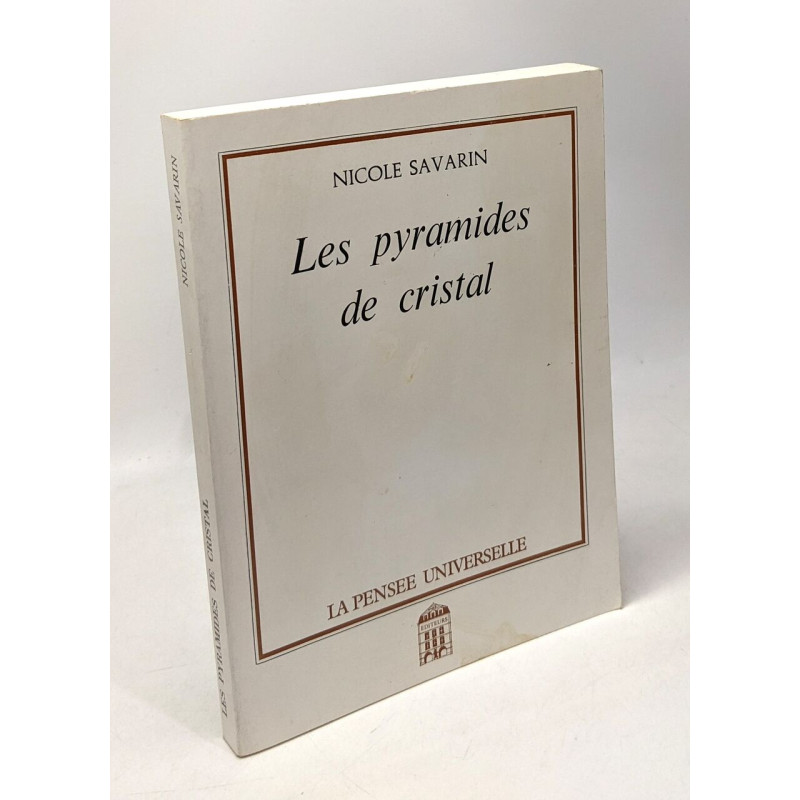 Les Pyramides de cristal