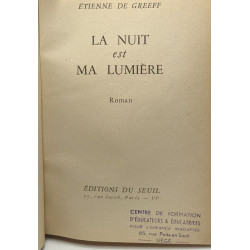 La nuit est ma lumière