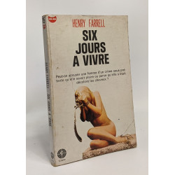 Six jour à vivre