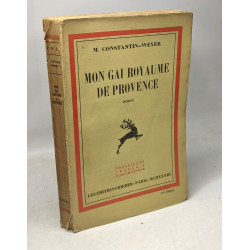 Mon gai royaume de provence
