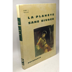 La planète sans rivage