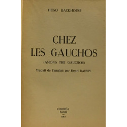 Chez les gauchos (among the Gauchos) traduit par Daussy