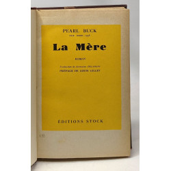 La mère - préface de Louis Gillet - Traduction de Delamain