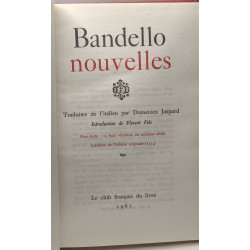 Bandello - nouvelles - traduites de l'italien par Domenica Jaspard