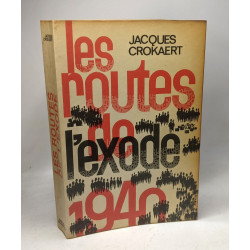 Les Routes de l"Exode