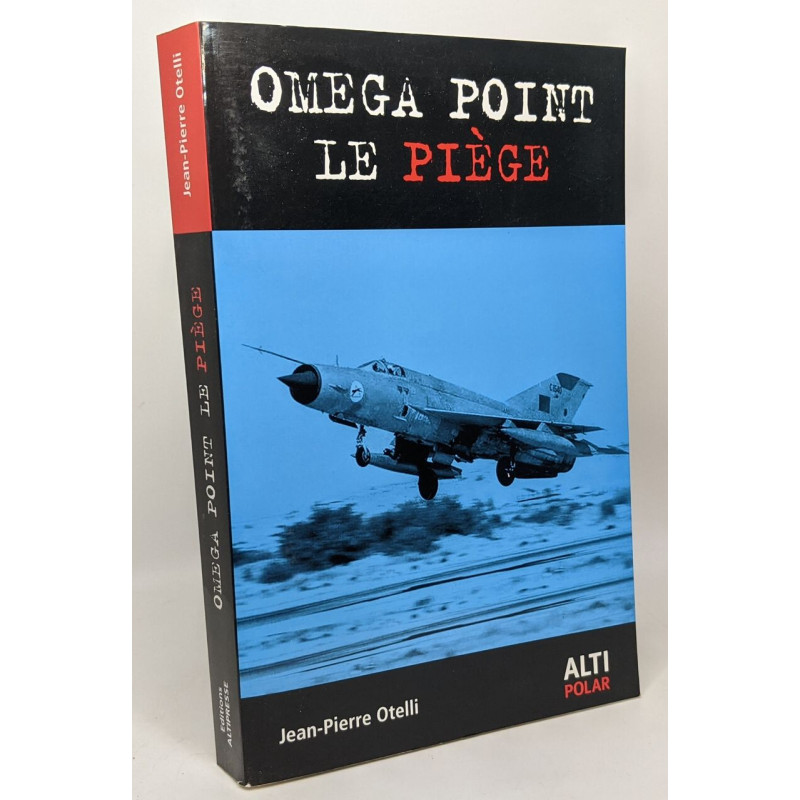 Omega point : Le piège