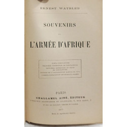 Ernest Watbled. Souvenirs de l'armée d'Afrique Cirta-Constantine...