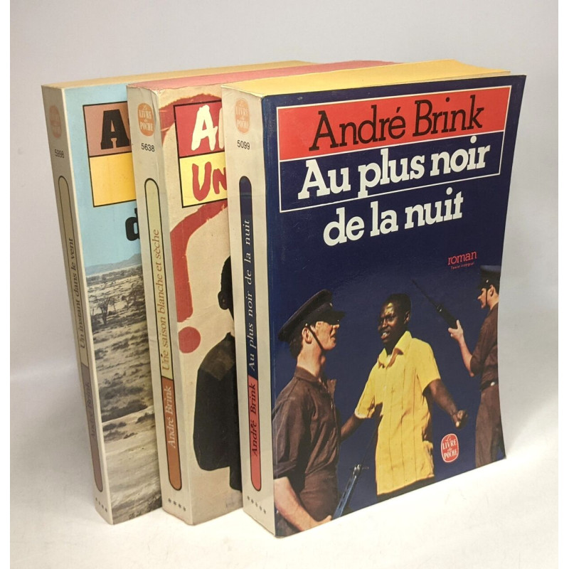 Au plus noir de la nuit + Une saison blanche et sèche + Un instant...