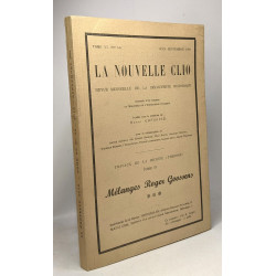 La nouvelle Clio - revue mensuelle de la découverte historique -...