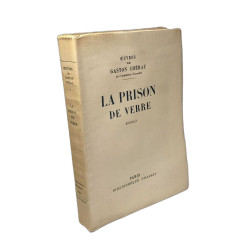 La Prison de verre (Oeuvres complètes II)