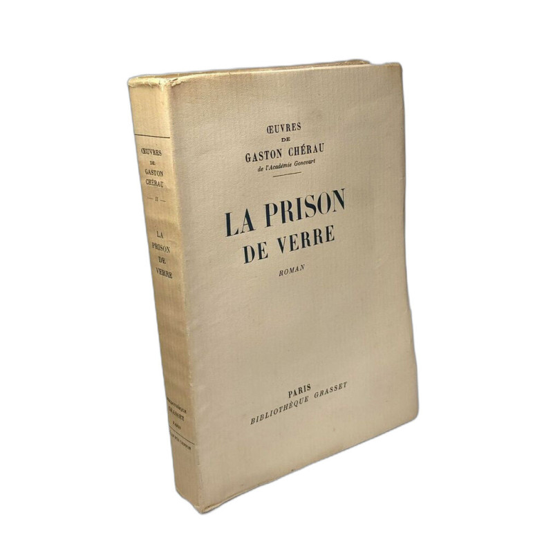 La Prison de verre (Oeuvres complètes II)