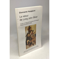 Le retour de Long John Silver - étonnant voyageurs