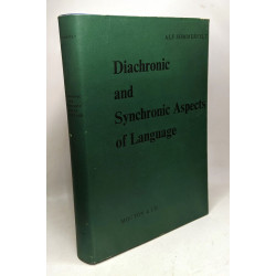 Diachronic and synchronic aspects of language selected articles /...