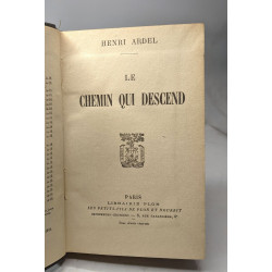 Le chemin qui descend - 1933