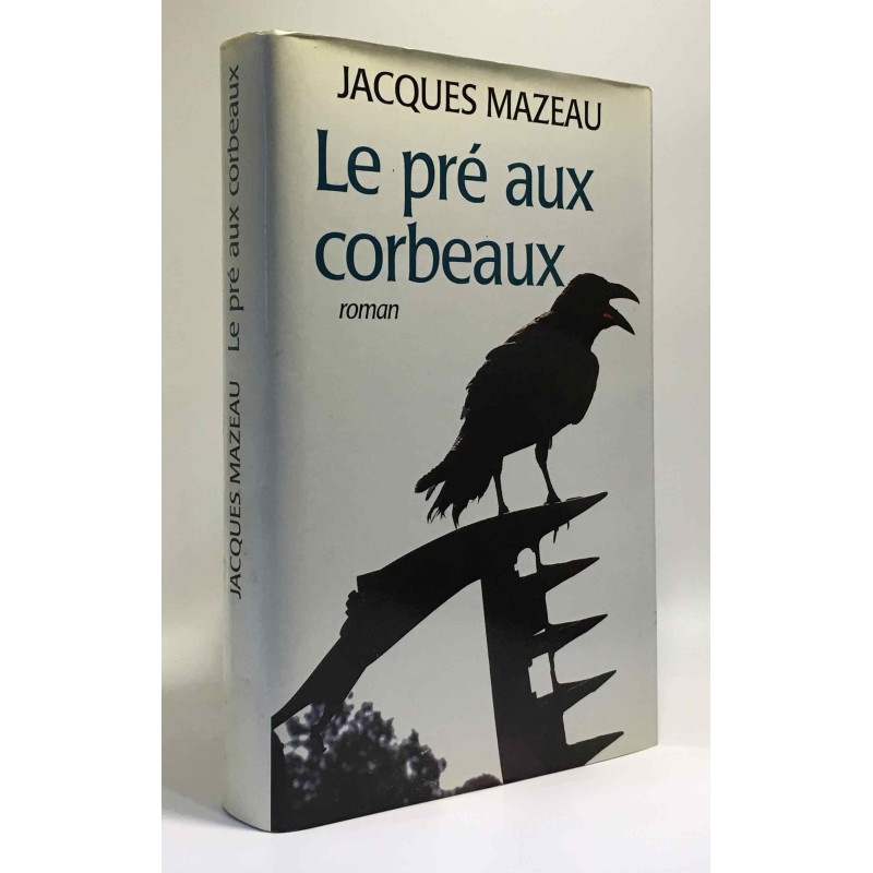 Le pré aux corbeaux