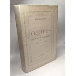 Oedipes sans énigmes - essai - édition originale numéroté