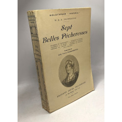 Sept belles pécheresses - Duchesse de Châteauroux - Duchesse de...