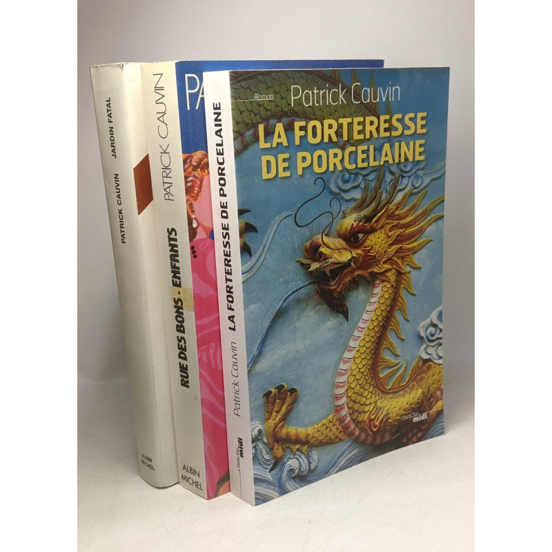 La Forteresse de porcelaine (2012) + Rue des bons-enfants (1990) +...