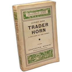 Trader horn - la côte d'ivoire aux temps héroïques