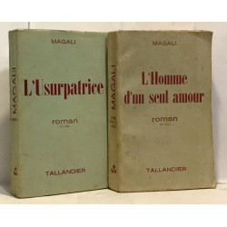 L'usurpatrice + L'homme d'un seul amour --- 2 livres