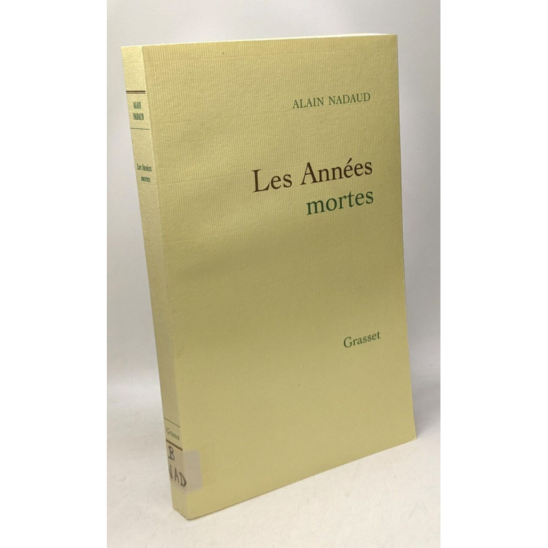 Les années mortes