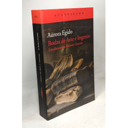 Bodas de Arte e Ingenio: Estudios sobre Baltasar Gracián