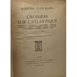 Croisière sur l'Atlantique. Orbetello Amsterdam Londonderry...