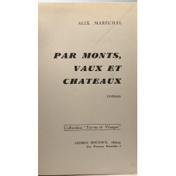 Par Monts vaux et châteaux