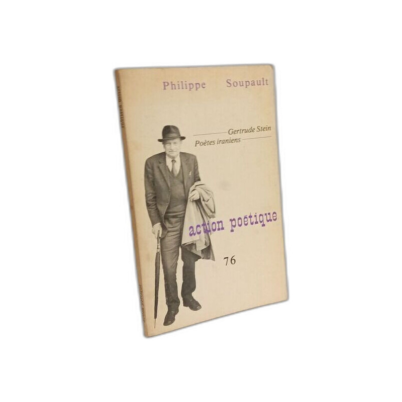 Philippe Soupault - Gertrude Stein Poètes iraniens --- action...