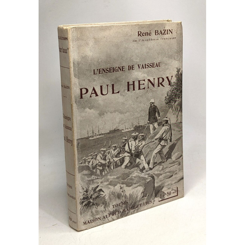 L'enseignement de vaisseau Paul Henry