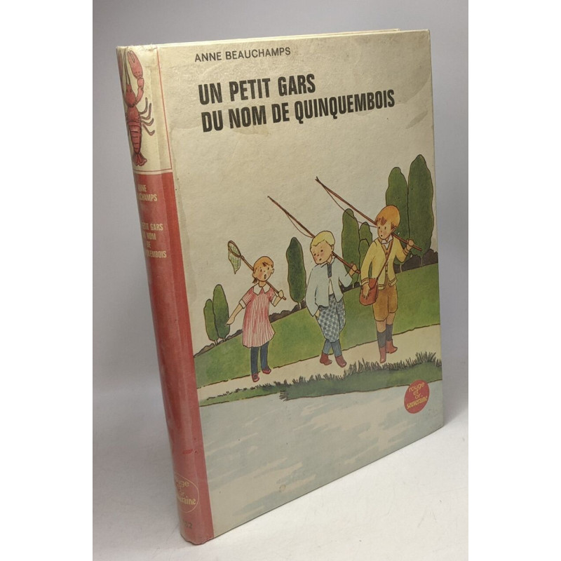 Un petit gars du nom de quinquembois --- illustrations de Pascale...