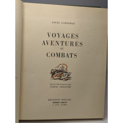 Voyages aventures et combats / illustrations de lechantre