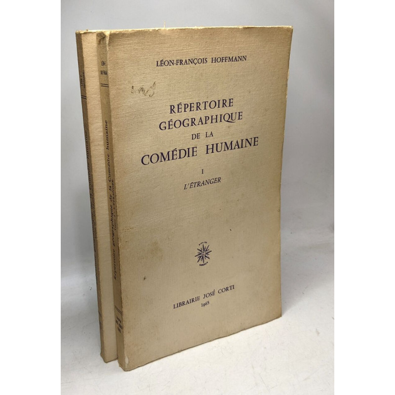 Répertoire géographique de la comédie humaine - TOME I/ L'étranger...