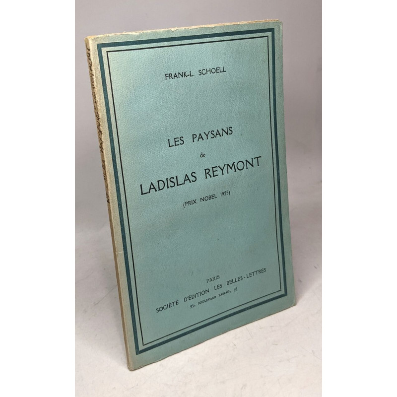 Les paysans de Ladislas Reymont (prix nobel 1925)