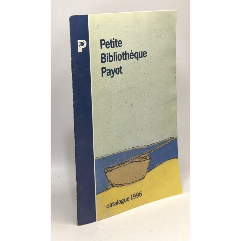 Petite biblitohèque Payot - Catalogue 1996