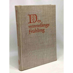 Des Minnesangs Frühling