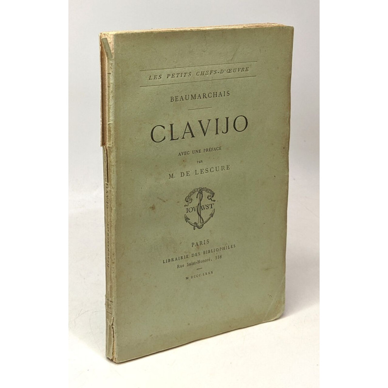 Clavijo - avec une préface par M. de Lescure - les petites...