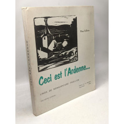Ceci est l'Ardenne... Linos de Bonaventure Feullien - exemplaire...