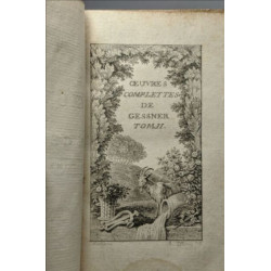 Oeuvres de M. Gessner TOME SECOND + TOME TROISIEME des oeuvres...