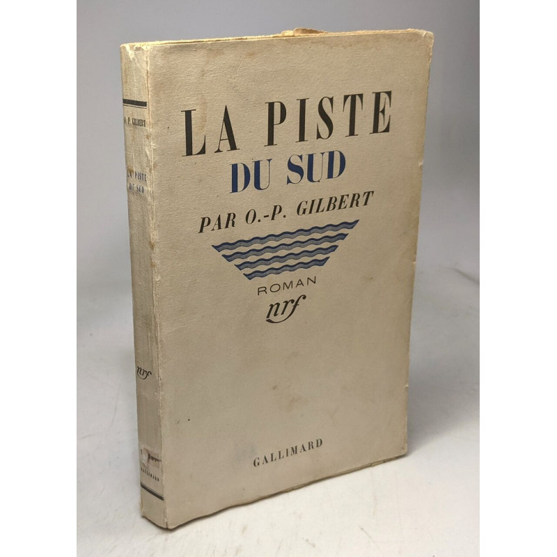 La piste du Sud