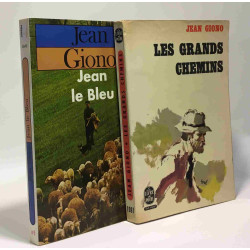 Les grands chemins + Jean le bleu --- 2 livres
