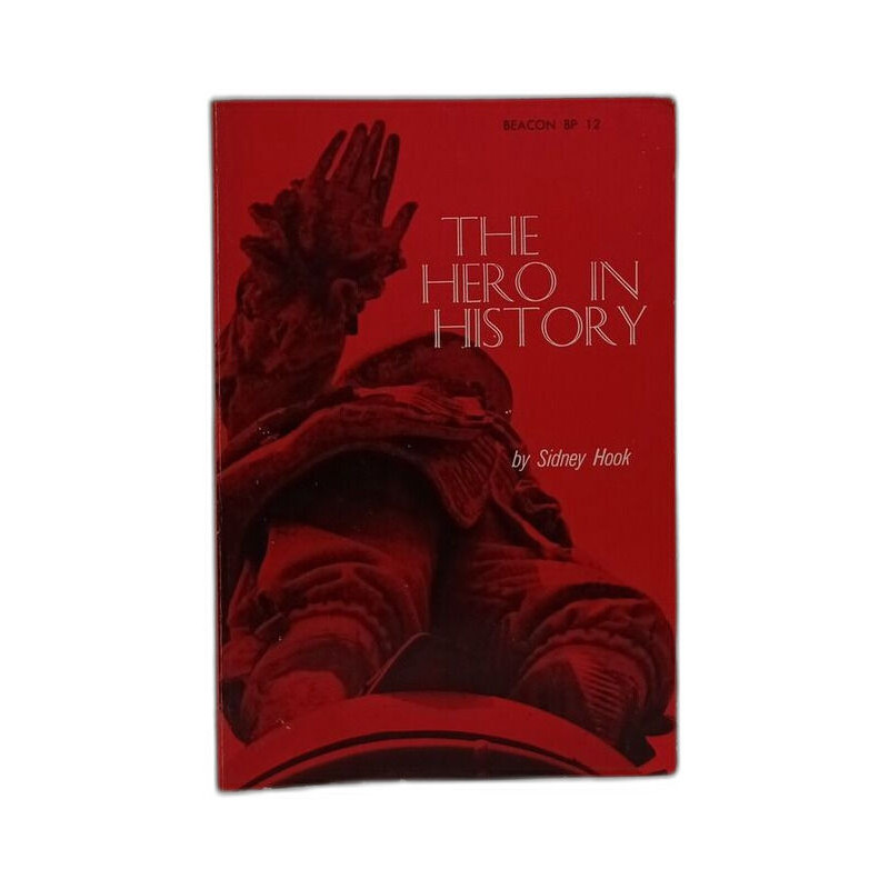 The Hero in History:A Study in Limitation and Possibility