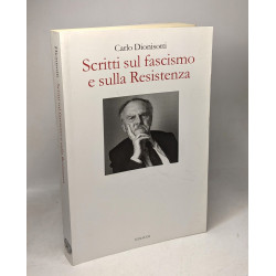Scritti sul fascismo e sulla Resistenza