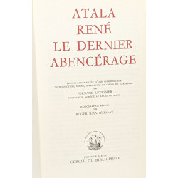 Atala René - Le dernier Abencérage - édition augmentée d'une...