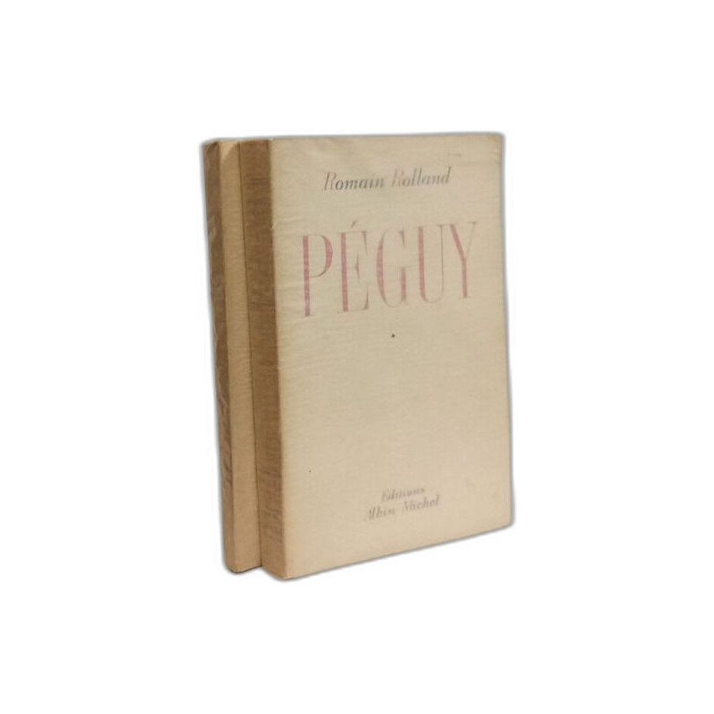Péguy --- TOME 1 et 2
