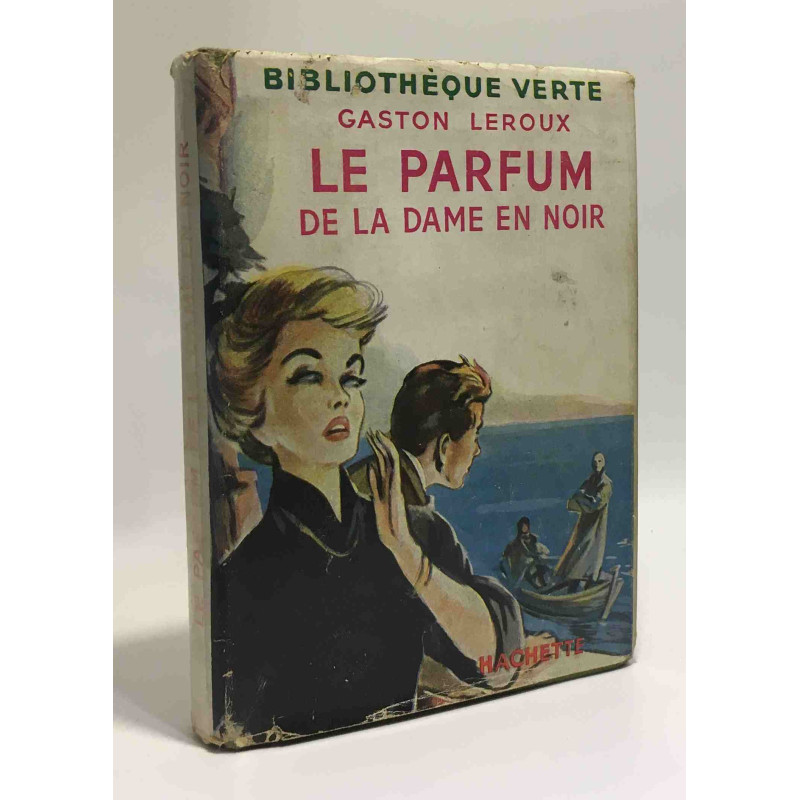 Le parfum de la dame en noir - bibliothèque verte