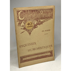 Esquisses humoristiques --- Nouvelle bibliothèque populaire n°20