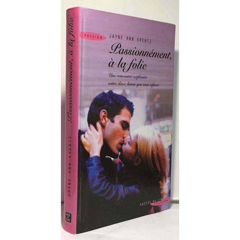 Passionnement a la Folie