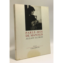 Parle-moi de Manolis