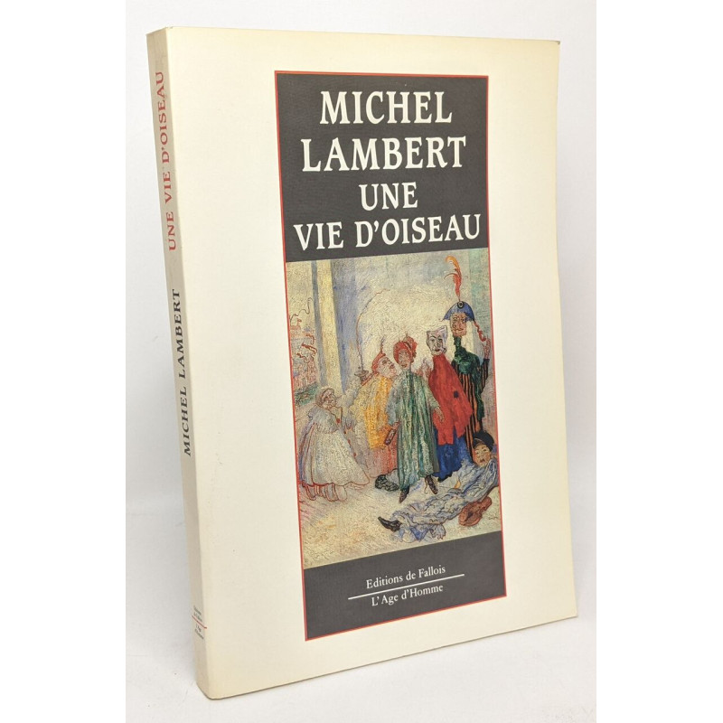 Une vie d'oiseau